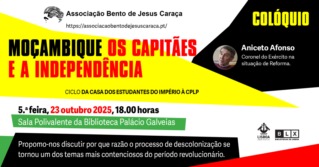 Colóquio "Moçambique - Os Capitães e a Independência" com Aniceto Afonso
